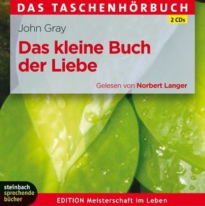 Das kleine Buch der Liebe von Gray,  John, Langer,  Norbert