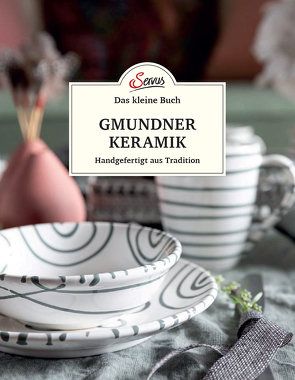 Das kleine Buch: Gmundner Keramik von Berninger,  Jakob M.