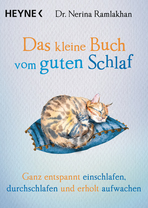 Das kleine Buch vom guten Schlaf von Ramlakhan,  Nerina, Read,  Abigail, Weingart,  Karin