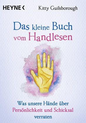 Das kleine Buch vom Handlesen von Guilsborough,  Kitty, Weingart,  Karin