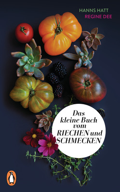 Das kleine Buch vom Riechen und Schmecken von Dee,  Regine, Hatt,  Hanns