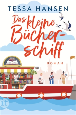 Das kleine Bücherschiff von Hansen,  Tessa