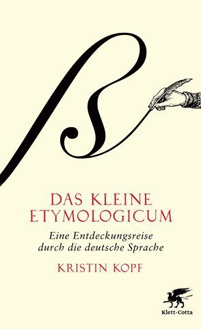 Das kleine Etymologicum von Kopf,  Kristin