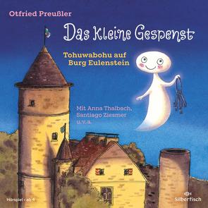 Das kleine Gespenst – Tohuwabohu auf Burg Eulenstein – Das Hörspiel von Diverse, Preussler,  Otfried, Preußler-Bitsch,  Susanne, Thalbach,  Anna, Ziesmer,  Santiago