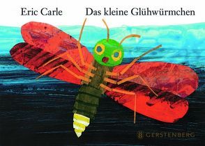 Das kleine Glühwürmchen von Carle,  Eric, Christen,  Viktor