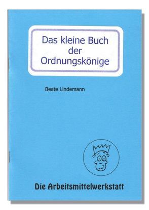 Das kleine Heft der Ordnungskönige von Schmidt,  Torsten