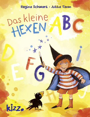 Das kleine Hexen-ABC von Schwarz,  Regina, Timm,  Jutta