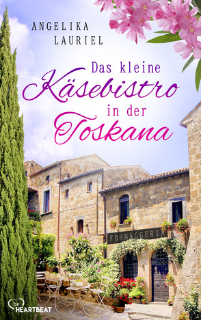 Das kleine Käsebistro in der Toskana von Lauriel,  Angelika