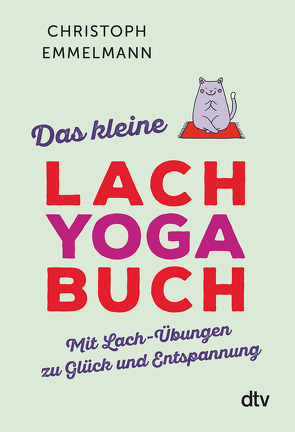 Das kleine Lachyoga-Buch von Emmelmann,  Christoph