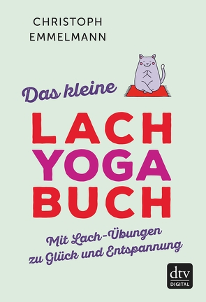 Das kleine Lachyoga-Buch von Emmelmann,  Christoph