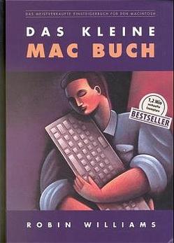 Das kleine Mac Buch von Kocka,  Claus J, Linzenkirchner,  Peter, Nassall,  Jens, Umbach,  Albert, Williams,  Robin