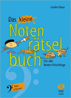 Das kleine Notenrätselbuch von Klaus,  Guido