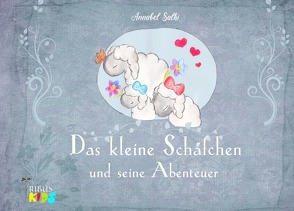 Das kleine Schäfchen und seine Abenteuer von Salhi,  Annabel