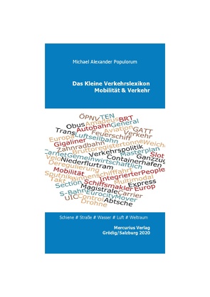 Das kleine Verkehrslexikon von Populorum,  Michael Alexander