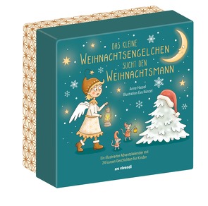 Das kleine Weihnachtsengelchen sucht den Weihnachtsmann von Hassel,  Anne, Künzel,  Eva