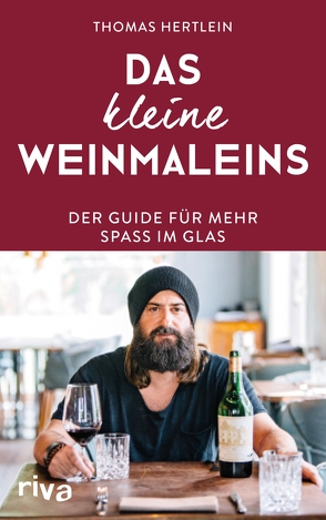 Das kleine Weinmaleins von Hertlein,  Thomas