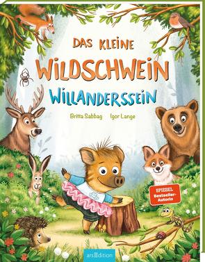 Das kleine Wildschwein Willanderssein von Lange,  Igor, Sabbag,  Britta