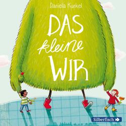 Das kleine WIR von Diverse, Herrenbrück,  Anja, Krause,  Matti, Kunkel,  Daniela