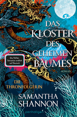 Das Kloster des geheimen Baumes – Die Thronfolgerin von Shannon,  Samantha, Thon,  Wolfgang