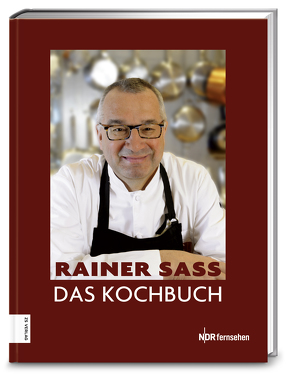 Das Kochbuch von Sass,  Rainer