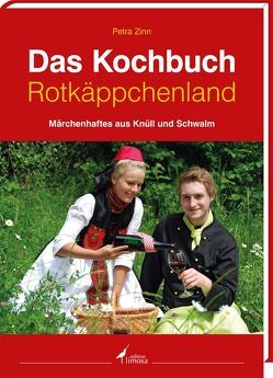 Das Kochbuch Rotkäppchenland von Zinn,  Petra