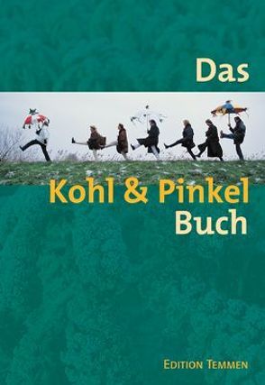 Das Kohl und Pinkel Buch von Weiss,  Helmuth