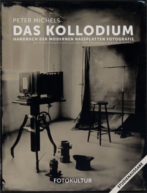 Das Kollodium von Michels,  Peter