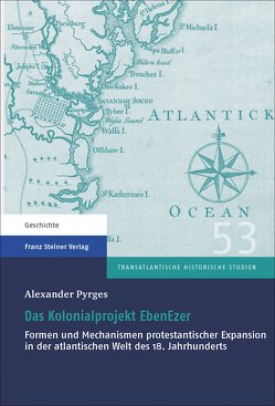 Das Kolonialprojekt EbenEzer von Pyrges,  Alexander