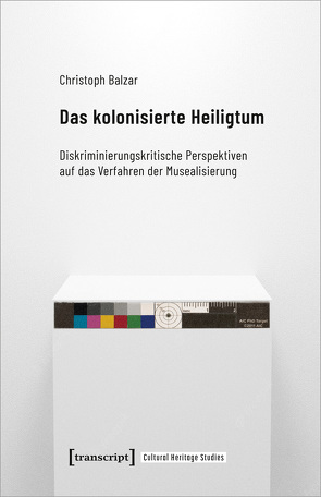 Das kolonisierte Heiligtum von Balzar,  Christoph