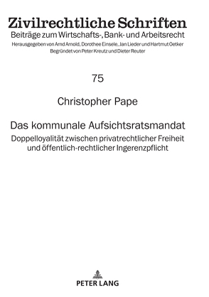 Das kommunale Aufsichtsratsmandat von Pape,  Christopher