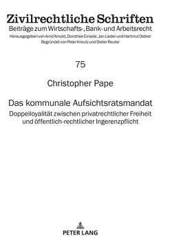 Das kommunale Aufsichtsratsmandat von Pape,  Christopher