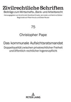 Das kommunale Aufsichtsratsmandat von Pape,  Christopher