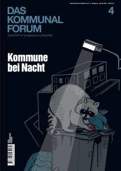 Das Kommunalforum #4 von Gensichen,  Uta, Gesellmann,  Christian, Grunke,  Achim, Hilger,  Konrad, Klose,  Susanne, Lasch,  Hendrik, Patrick,  Pritscha, Scherzberg,  Thomas, Tolke,  Berit, Ullrich,  Stephan, Weber,  Roland, Zais,  Joan M.