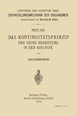 Das Kontinuitätsprinzip und seine Bedeutung in der Biologie von Dembowski,  Jan