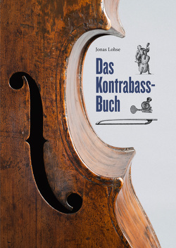 Das Kontrabass-Buch von Lohse,  Jonas