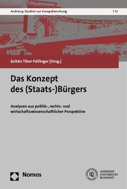 Das Konzept des (Staats-)Bürgers von Pállinger,  Zoltán Tibor