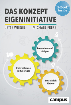 Das Konzept Eigeninitiative von Frese,  Michael, Wiegel,  Jette