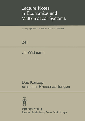 Das Konzept rationaler Preiserwartungen von Wittmann,  Uli