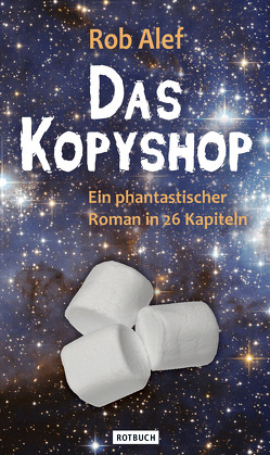 Das Kopyshop von Alef,  Rob