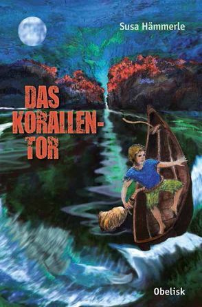 Das Korallentor von Hämmerle,  Susa, van de Vondervoort,  Rene