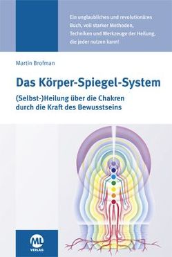 Das Körper-Spiegel-System von Brofman,  Martin