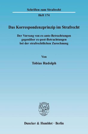 Das Korrespondenzprinzip im Strafrecht. von Rudolph,  Tobias