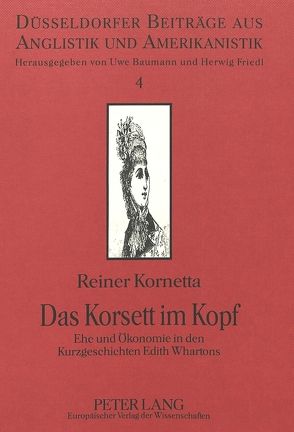 Das Korsett im Kopf von Kornetta,  Reiner