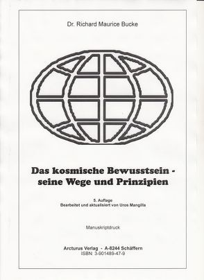 Das Kosmische Bewusstsein von Bucke,  Richard M, Mangilla,  Uros