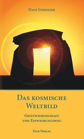 Das kosmische Weltbild von Sterneder,  Hans