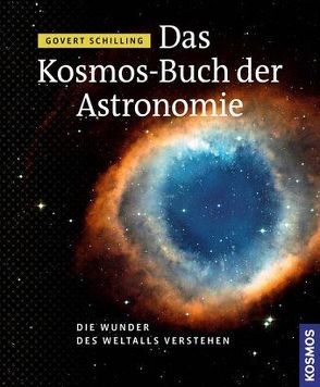 Das Kosmos Buch der Astronomie von Schilling,  Govert