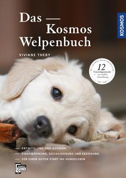 Das Kosmos Welpenbuch von Theby,  Viviane