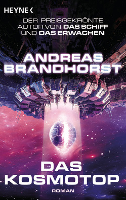 Das Kosmotop von Brandhorst,  Andreas