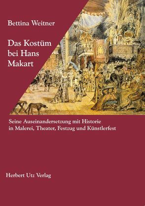 Das Kostüm bei Hans Makart von Weitner,  Bettina