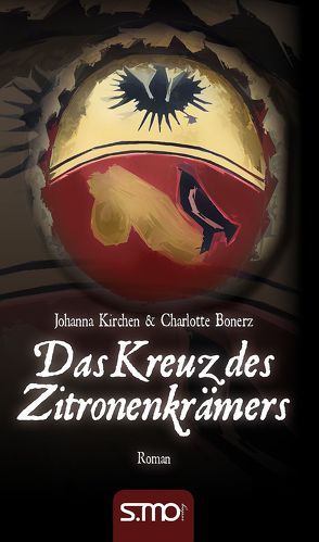 Das Kreuz des Zitronenkrämers von Bonerz,  Charlotte, Kirchen,  Johanna